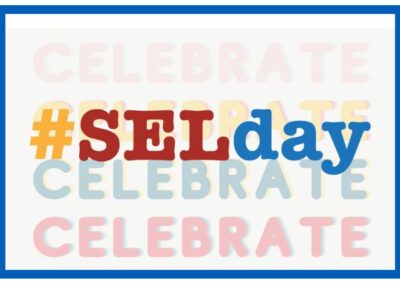 5 Ways to Celebrate SEL Day